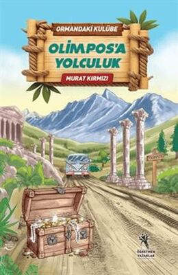 Ormandaki Kul Be Olimpos A Yolculuk Bkmkitap