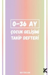 0-36 Ay Çocuk Gelişim Takip Defteri - Kiba Yayımcılık