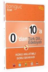 Tonguç Akademi 10. Sınıf 0`dan 10`a Türk Dili ve Edebiyatı Konu Anlatımlı Soru Bankası - Tonguç Akademi