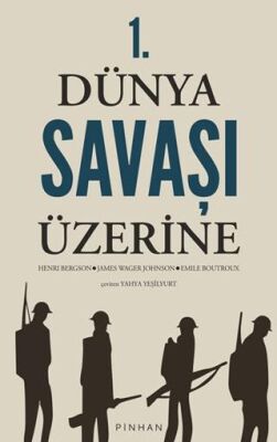 1. Dünya Savaşı Üzerine - 1