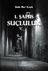 1. Şahıs - Suçluluk - Ürün Yayınları