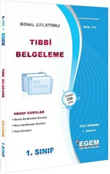 1. Sınıf 1. Yarıyıl Tıbbi Belgeleme Konu Anlatımlı Soru Bankası - Kod 174 - Egem Eğitim Yayınları
