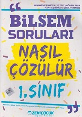 Zekiçocuk Eğitici Kitaplar 1. Sınıf Bilsem Soruları Nasıl Çözülür - 1