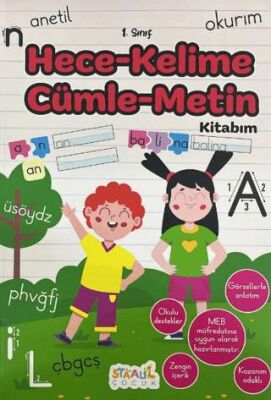 1. Sınıf Kaynak Kitapları Serisi - Hece-Kelime-Cümle-Metin Kitabım - 1