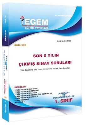 Egem Eğitim Yayınları 1. Sınıf Laborant ve Veteriner Sağlık Çıkmış Sınav Soruları 2011-2018 503 - 1