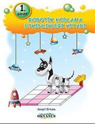 1. Sınıf Robotik Kodlama Etkinlikleri Kitabı - Okyanus Yayınları
