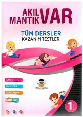 Zeka Küpü Yayınları 1. Sınıf Tüm Dersler Akıl Var Mantık Var Kazanım Testleri - 1