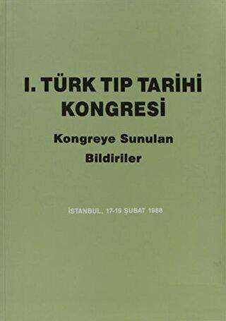 1. Türk Tıp Tarihi Kongresi