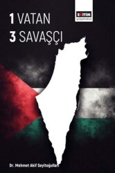 1 Vatan 3 Savaşçı - Eğitim Yayınevi - Bilimsel Eserler