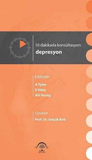 10 Dakikada Konsültasyon: Depresyon - EMA Tıp Kitabevi