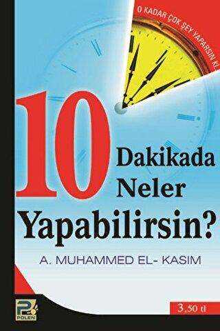 10 Dakikada Neler Yapabilirsin? - Karınca & Polen Yayınları