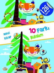 10 Farkı Bulalım - Mavi Kitap - 0-6 Yaş Yayınları