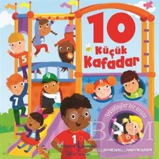 10 Küçük Kafadar - İş Bankası Kültür Yayınları