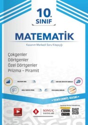 10. Sınıf Çokgenler - Dörtgenler - Özel Dörtgenler - Prizma Piramit - Sonuç Yayınları