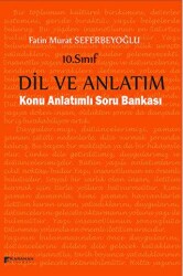Karahan Kitabevi 10. Sınıf Dil ve Anlatım Konu Anlatımlı Soru Bankası - Karahan Kitabevi