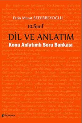 Karahan Kitabevi 10. Sınıf Dil ve Anlatım Konu Anlatımlı Soru Bankası - 1