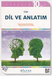 Bilfen Yayıncılık 10. Sınıf Dil ve Anlatım Soru Bankası - Bilfen Yayıncılık
