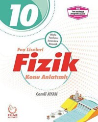 Palme 10. Sınıf Fen Liseleri Fizik Konu Anlatımlı - Palme Yayınları