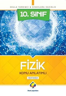 Final Yayınları 10. Sınıf Fizik Konu Anlatımlı - 1