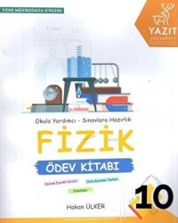 Yazıt Yayıncılık Yazıt 10. Sınıf Fizik Ödev Kitabı - Yazıt Yayıncılık