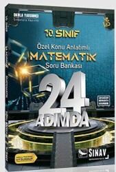 Sınav Yayınları 24 Adımda 10. Sınıf Özel Konu Anlatımlı Matematik Soru Bankası - Sınav Yayınları