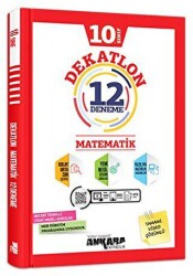 10. Sınıf Matematik Dekatlon 12 Deneme - Ankara Yayıncılık