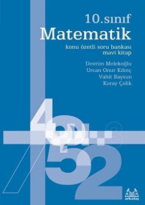 Arkadaş Yayınları 10. Sınıf Matematik Konu Özetli Soru Bankası - Mavi Kitap - 1