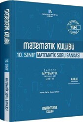 Matematik Kulübü 10. Sınıf Matematik Soru Bankası - Matematik Kulübü