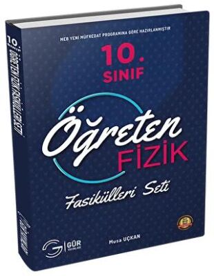 Gür Yayınları 10. Sınıf Öğreten Fizik Fasikülleri Seti - 1