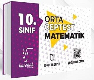10. Sınıf Orta Ceptest Matematik Soru Bankası - 2