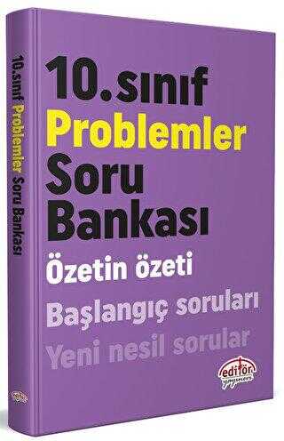 Editör Yayınevi 10. Sınıf Problemler Soru Bankası