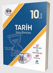 Eis Yayınları 10. Sınıf Soru Bankası - Tarih - Eis Yayınları
