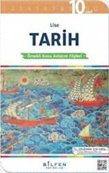 Bilfen Yayıncılık 10. Sınıf Tarih Örnekli Konu Anlatım Föyleri - Bilfen Yayıncılık