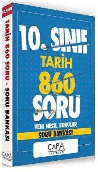 Çapa Yayınları 10. Sınıf Tarih Soru Bankası 860 Soru
