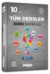 10. Sınıf Tüm Dersler Soru Bankası - Ankara Yayıncılık