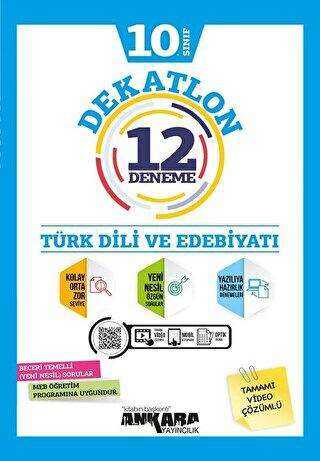 Ankara Yayıncılık 10. Sınıf Türk Dili ve Edebiyatı Dekatlon 12 Deneme