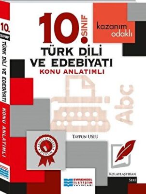 Evrensel İletişim Yayınları 10. Sınıf Türk Dili ve Edebiyatı Konu Anlatımlı - 1
