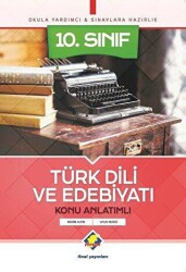 10. Sınıf Türk Dili ve Edebiyatı Konu Anlatımlı - Final Yayınları