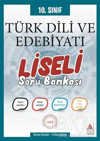 Delta Kültür Yayınevi 10. Sınıf Türk Dili ve Edebiyatı Liseli Soru Bankası