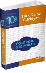 Editör Yayınevi 10. Sınıf Türk Dili ve Edebiyatı Öğretmenin Ders Notları - Editör Yayınevi