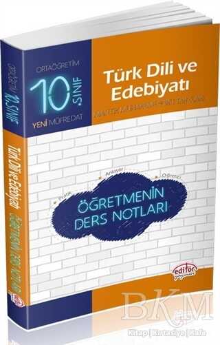 Editör Yayınevi 10. Sınıf Türk Dili ve Edebiyatı Öğretmenin Ders Notları