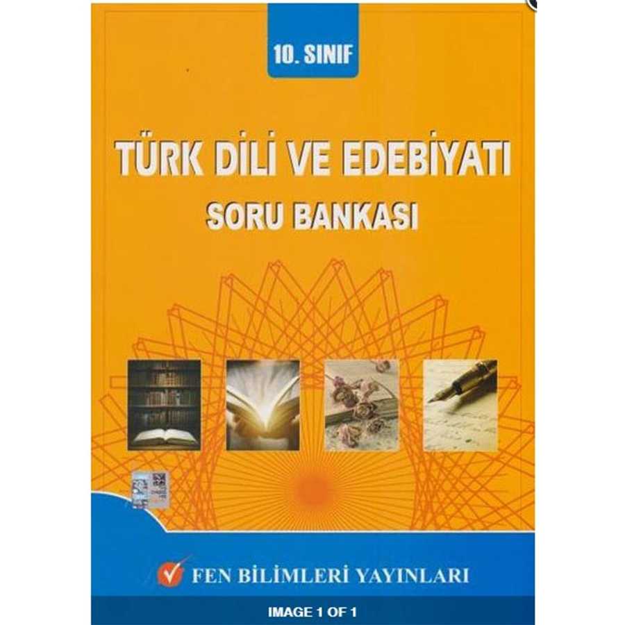 10. Sınıf Türk Dili ve Edebiyatı Soru Bankası Fen Bilimleri Yayınları