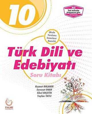 Palme Yayıncılık - Bayilik Palme 10. Sınıf Türk Dili ve Edebiyatı Soru Kitabı