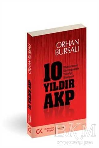 10 Yıldır AKP - Cumhuriyet Kitapları