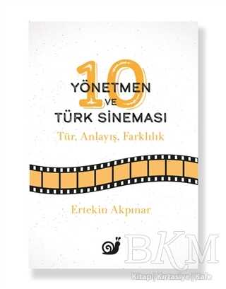 10 Yönetmen ve Türk Sineması - Sakin Kitap