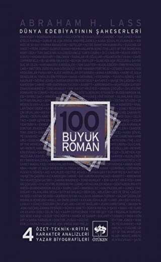 100 Büyük Roman - 4 Dünya Edebiyatının Şaheserleri