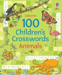 100 Children`s Crosswords: Animals - Usborne