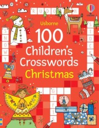 100 Children`s Crosswords: Christmas - Usborne