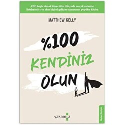 % 100 Kendiniz Olun! - Yakamoz Yayınevi