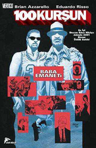 100 Kurşun : 3 - Baba Emaneti - Çizgi Düşler Yayınevi